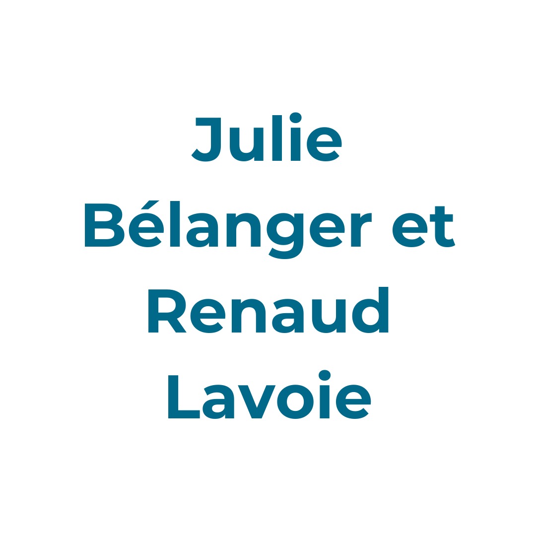 Julie Bélanger et Renaud Lavoie - Allié CPSL